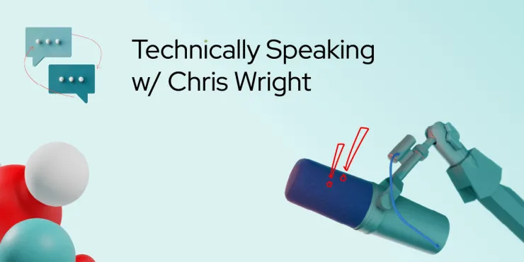 Technically Speaking, an original podcast from Red Hat