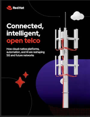 Connected, intelligent, open telco Connected, intelligent, open telco e-book from Red Hat