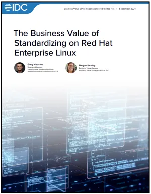 The business value of standardizing on Red Hat Enterprise Linux