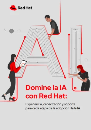 front cover of Domine la IA con Red Hat: Experiencia, capacitación y soporte para adoptar la IA ebook
