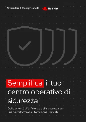 Semplifica il tuo centro operativo di sicurezza