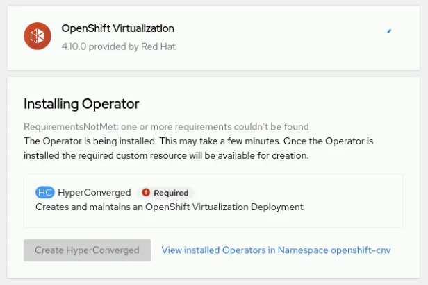 OpenShift Virtualization Operator OpenShift Virtualization Operator