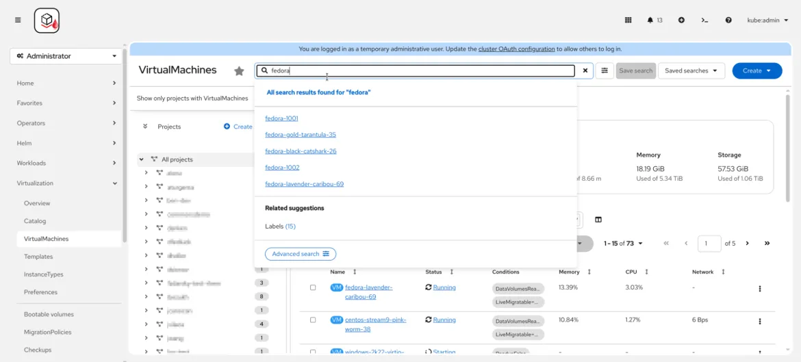 It's easy to search for virtual machines in the OpenShift UI.